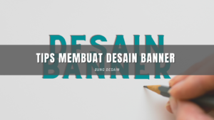 Tips membuat desain banner